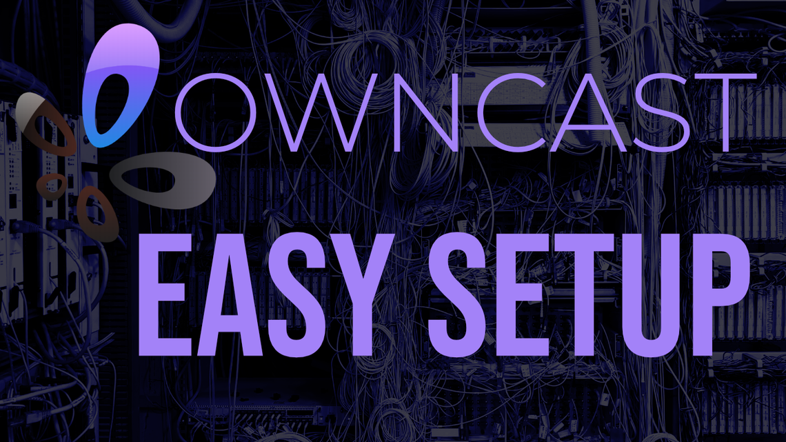 Owncast Setup